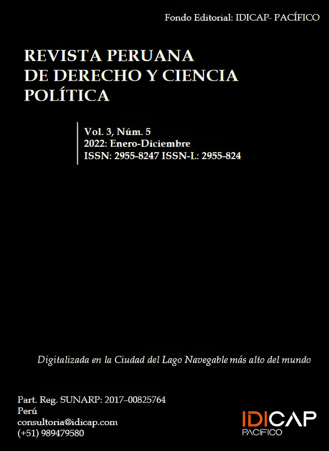 					Ver Vol. 3 Núm. 5 (2023): Revista Peruana de Derecho y Ciencia Política
				